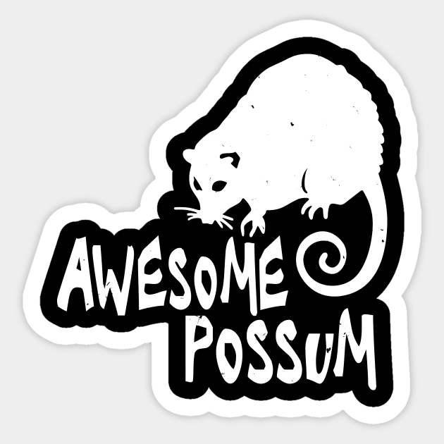 Awesome Possum Sticker by djazstas